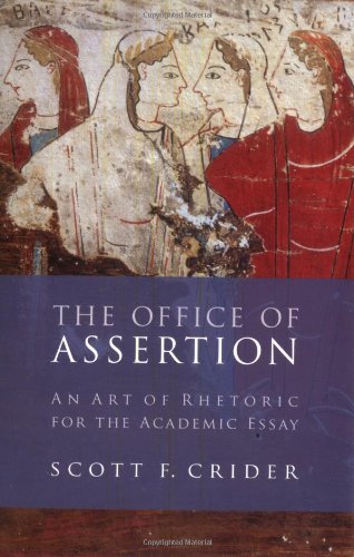 Book Cover Office Of Assertion: An Art Of Rhetoric For Academic Essay