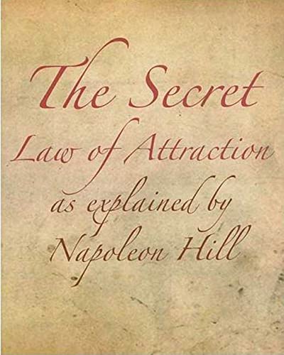 Book Cover The Secret Law of Attraction as Explained By Napoleon Hill