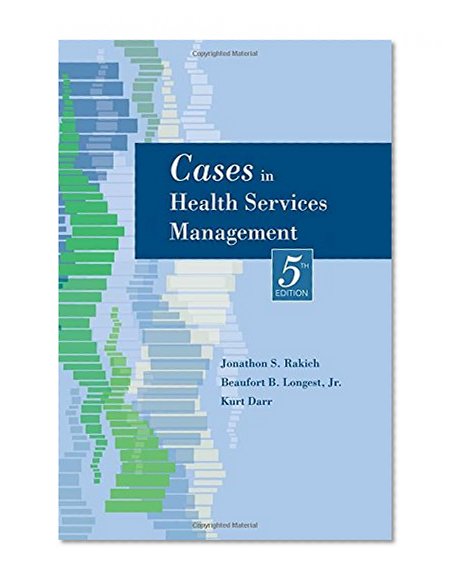 Book Cover Cases in Health Services Management, Fifth Edition
