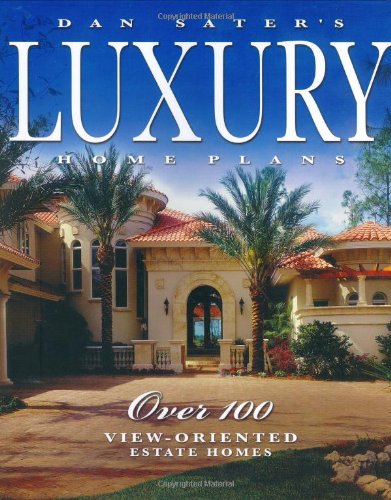 Book Cover Dan Sater's Luxury Home Plans