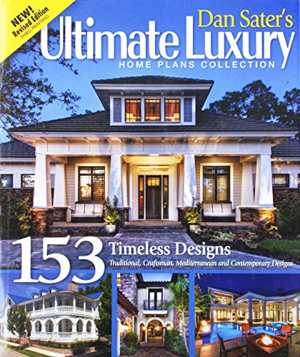 Book Cover Dan Sater's Ultimate Luxury Home Plans Collection