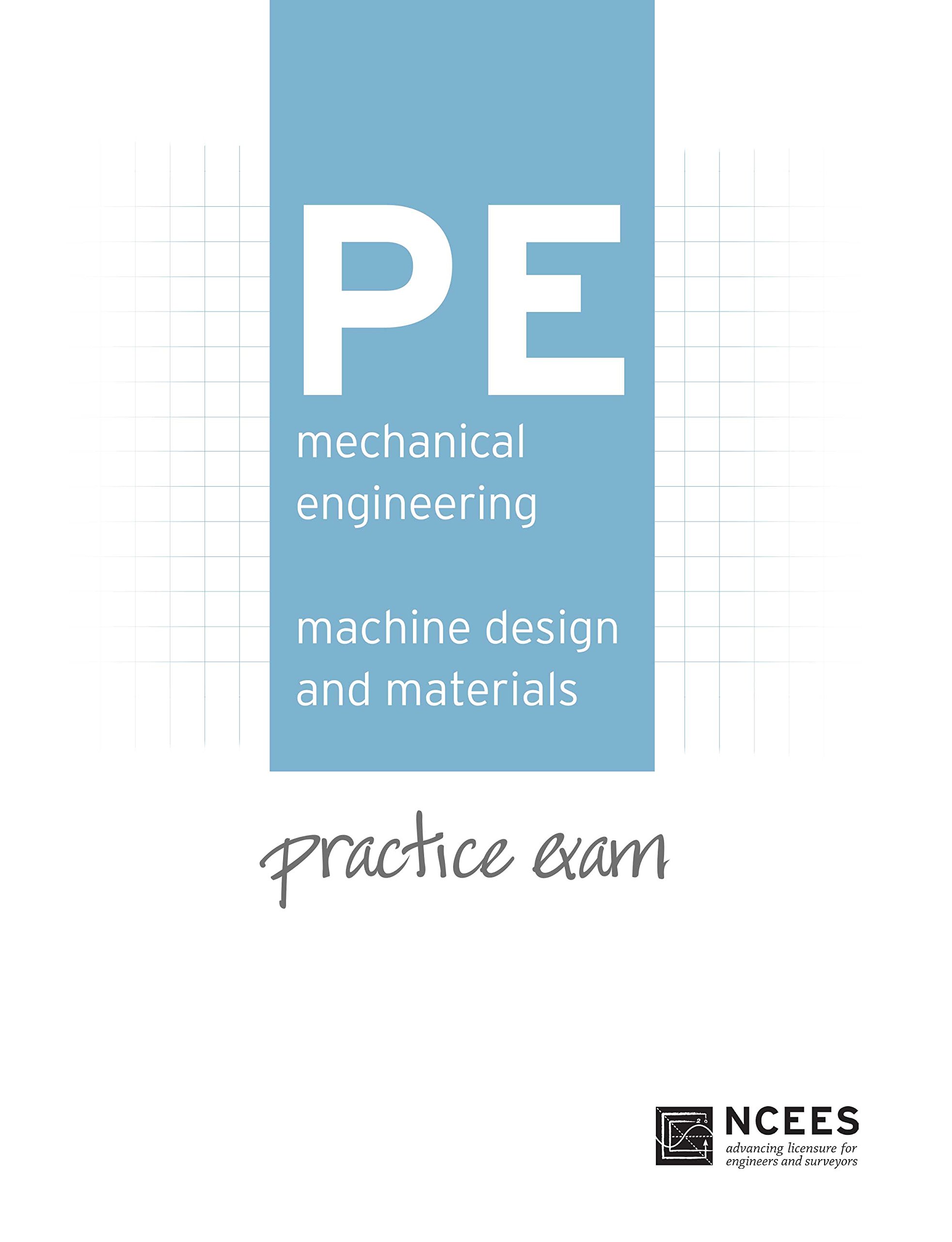Book Cover PE Mechanical Engineering: Machine Design and Materials Practice Exam