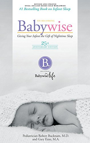 Book Cover On Becoming Babywise: Giving Your Infant the Gift of Nightime Sleep