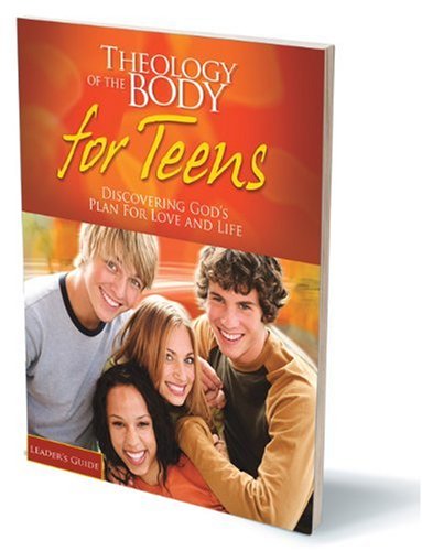 Book Cover Theology Of The Body For Teens - Leader's Guide