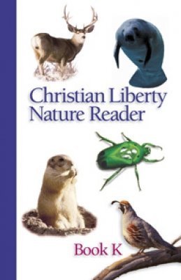 Book Cover Christian Liberty Nature Reader Book K