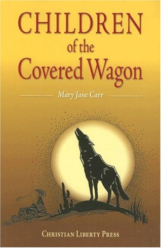 Book Cover Children Of The Covered Wagon