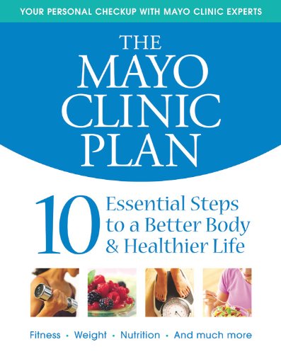 Book Cover The Mayo Clinic Plan: 10 Steps to a Healthier Life for EveryBody!