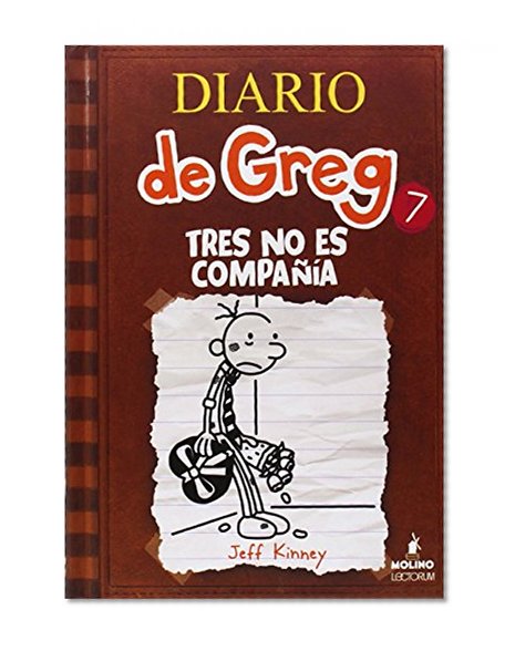 Book Cover Diario de Greg 7: Tres no es compañía (Spanish Edition) (Diary of a Wimpy Kid)