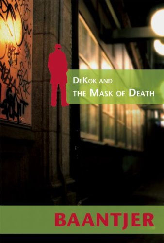 DeKok and the Mask of Death (Inspector Dekok)