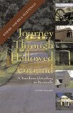 Journey Through Hallowed Ground: A Tour from Gettysburg to Monticello (Capital Travels)