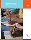 Learning Strategies: Your Guide to Classroom and Test Taking