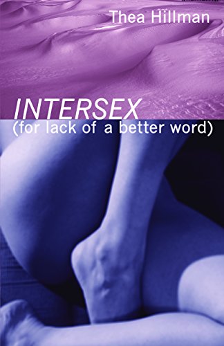 Book Cover Intersex (For Lack of a Better Word)
