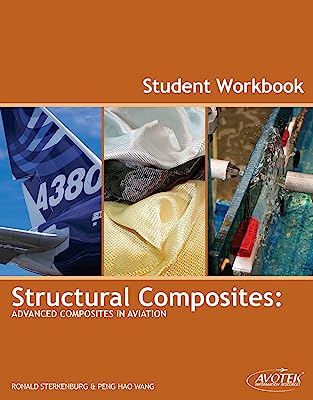Book Cover Structural Composites: Advanced Composites in Aviation Student Workbook