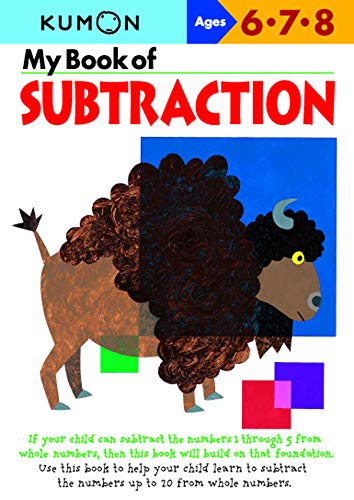 Book Cover My Book of Subtraction (Kumon Workbooks)