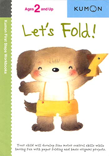 Book Cover Let's Fold! (Kumon First Steps Workbooks)