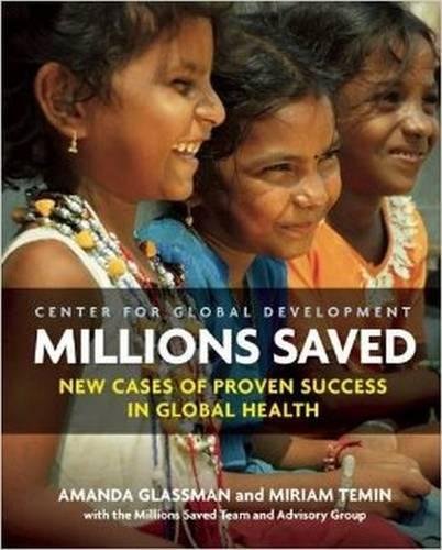 Book Cover Millions Saved: New Cases of Proven Success in Global Health