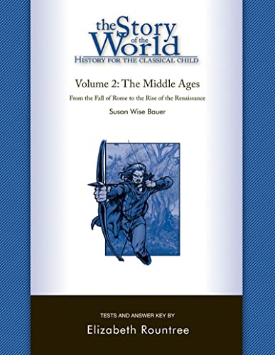 Book Cover Story of the World, Vol. 2 Test and Answer Key: History for the Classical Child: The Middle Ages