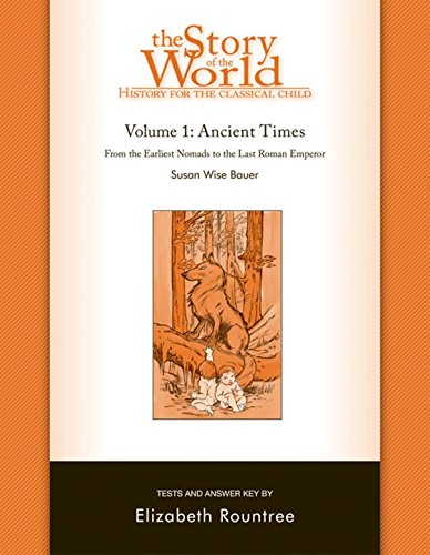 Book Cover The Story of the World: History for the Classical Child: Ancient Times: Tests and Answer Key (Vol. 1)  (Story of the World)