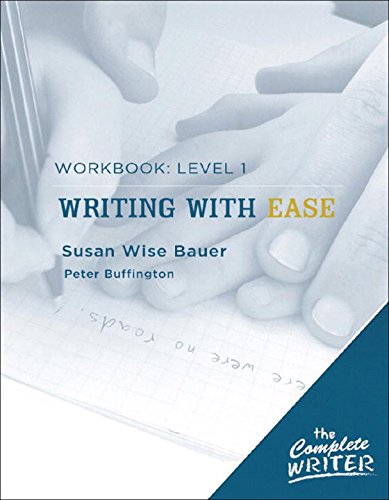Book Cover The Complete Writer: Level 1 Workbook for Writing with Ease (The Complete Writer)