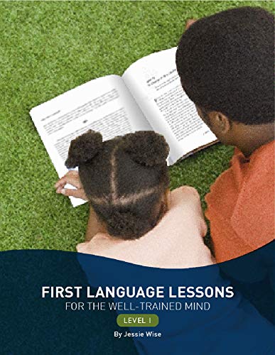 Book Cover First Language Lessons for the Well-Trained Mind: Level 1 (Second Edition)  (First Language Lessons)