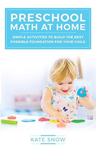 Book Cover Preschool Math at Home: Simple Activities to Build the Best Possible Foundation for Your Child