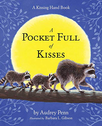 Book Cover A Pocket Full of Kisses (The Kissing Hand Series)