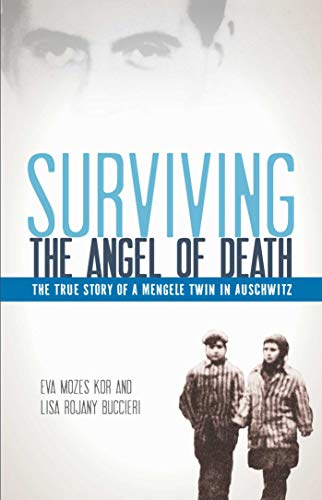Book Cover Surviving the Angel of Death: The True Story of a Mengele Twin in Auschwitz