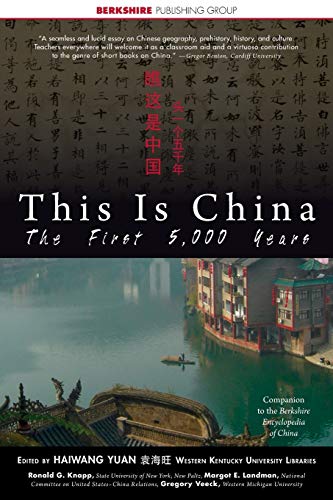 Book Cover This Is China: The First 5,000 Years (First Edition) (This World of Ours)