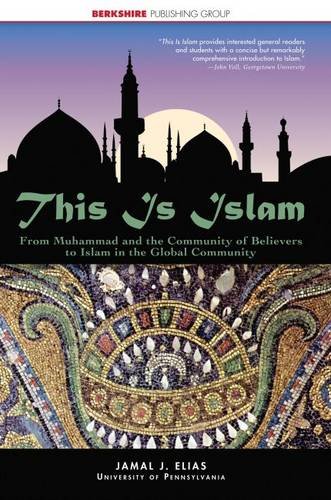Book Cover This Is Islam: From Muhammad and the community of believers to Islam in the global community (This World of Ours)