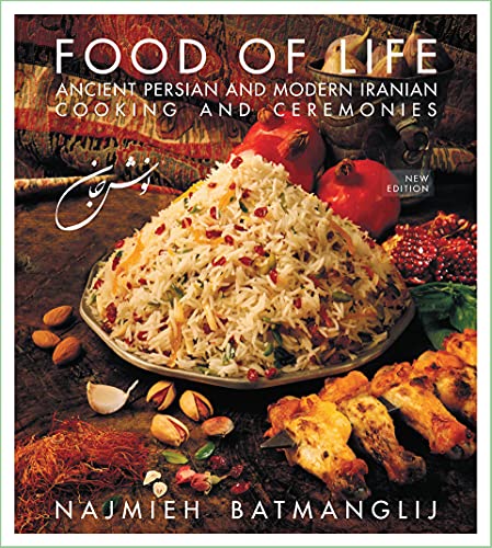 Book Cover Food of Life: Ancient Persian and Modern Iranian Cooking and Ceremonies