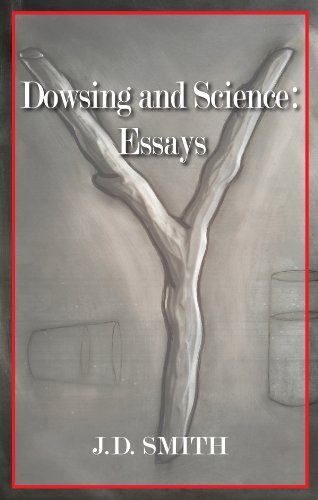Book Cover Dowsing and Science: Essays