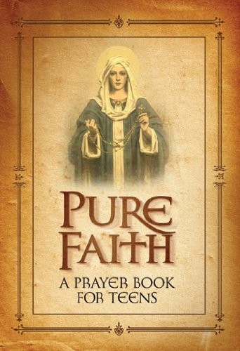 Book Cover Pure Faith A Prayer Book for Teens