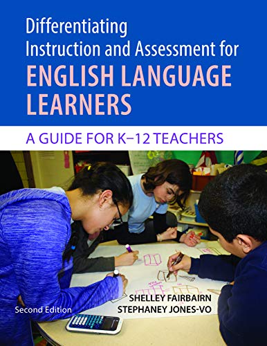 Book Cover Differentiating Instruction and Assessment for English Language Learners: A Guide for K?12 Teachers, Second Edition with Poster