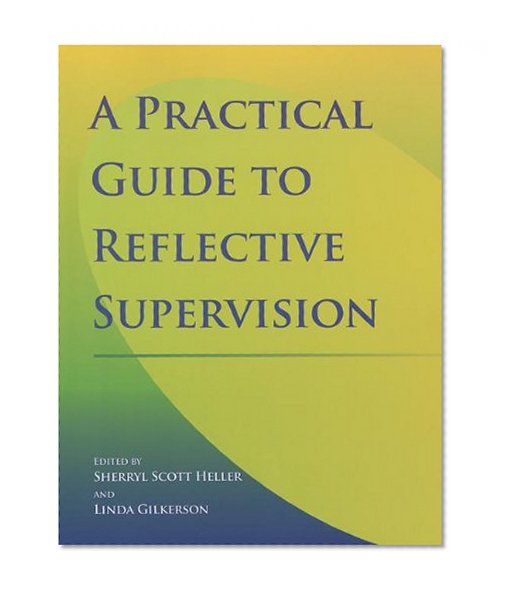 Book Cover Practical Guide to Reflective Supervision