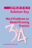 Solution Key - Word Problems for Model Drawing Practice - Levels 3 & 4