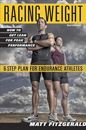 Book Cover Racing Weight: How to Get Lean for Peak Performance (The Racing Weight Series)