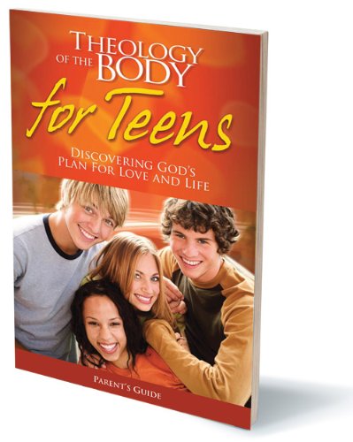 Book Cover Theology of the Body for Teens Parents Guide