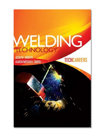 TechCareers:  Welding Technology
