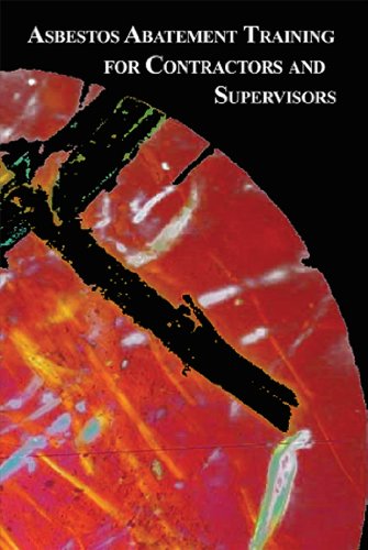 Asbestos Abatement Training for Contractors and Supervisors