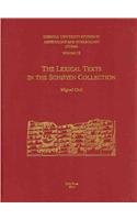 The Lexical Texts in the Schoyen Collection (Cornell University Studies in Assyriology and Sumerology (Cusas))