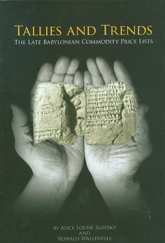 Tallies and Trends: The Late Babylonian Commodity Price Lists