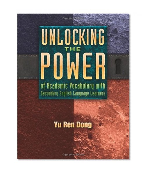 Book Cover Unlocking the Power of Academic Vocabulary with Secondary English Language Learners (Maupin House)