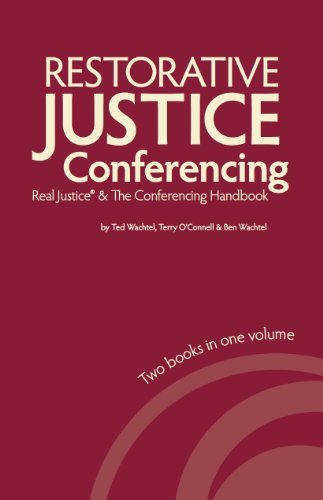Book Cover Restorative Justice Conferencing: Real Justice and the Conferencing Handbook