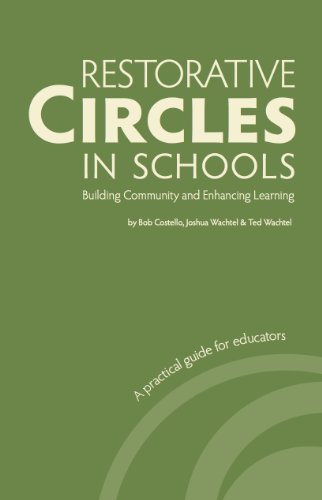 Book Cover Restorative Circles in Schools: Building Community and Enhancing Learning
