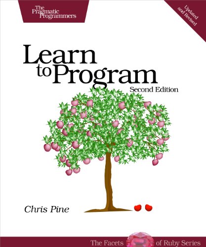 Book Cover Learn to Program, Second Edition (The Facets of Ruby Series)