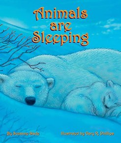 Animals Are Sleeping (Arbordale Collection)