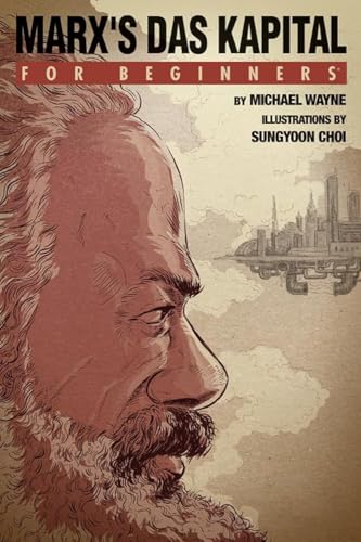 Marx's 'Das Kapital' For Beginners