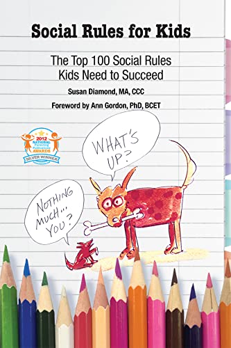 Book Cover Social Rules for Kids: The Top 100 Social Rules Kids Need to Succeed