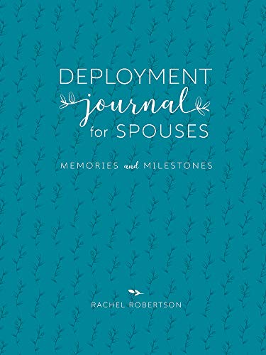 Book Cover Deployment Journal for Spouses: Memories and Milestones