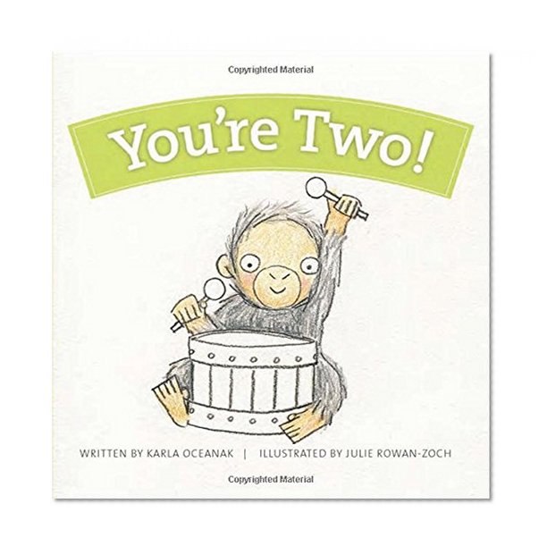 Book Cover You're Two! (Year-By-Year Books)